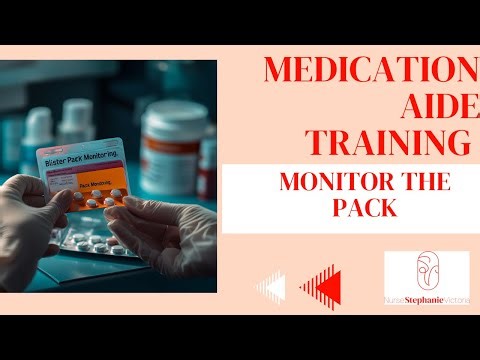 Medication Administration Program - Pass The MAP State Exam - Blister Pack Basics - Pass MAP Exam