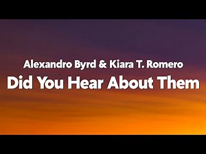 Alexandro Byrd - Did You Hear About Them (From Descendants: Wicked Wonderland) [Lyrics]