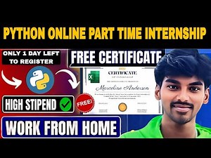 Python Internship 2025 | Work From Home | Free Registration | Freshers Apply Now 🔥