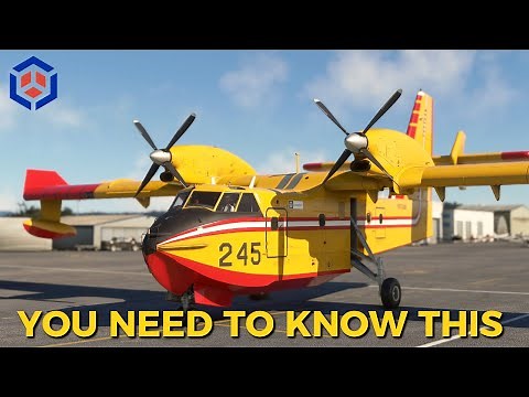 WHAT YOU NEED TO KNOW ABOUT THE CL-415 - Walkaround and Demo Flight - MSFS2020