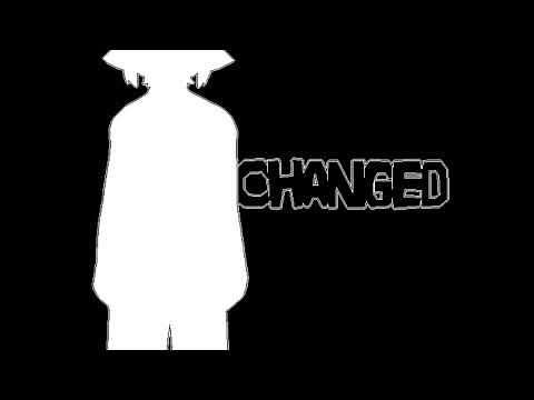 Changed - Sound Effects