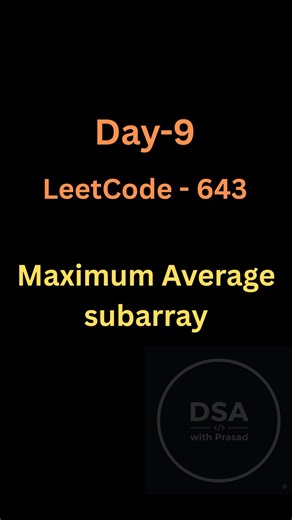 prasad on Instagram: "Comment "CODE" 👇 for full explanation + code PDF. Sliding Window made easy 🪟 LeetCode 643 – Maximum Average Subarray I Instead of recalculating subarray sums again and again, we slide the window: add right ➕ remove left ➖ This is the core idea of Sliding Window. #SlidingWindow #LeetCode643 #DSA #JavaDSA #CodingInterview #LogicBuilding #DSABeginners"