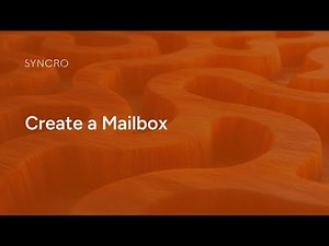 Create a Mailbox | Getting Started with Syncro - Part 7