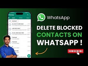 How to Delete Blocked Contacts on WhatsApp ! Easy Guide