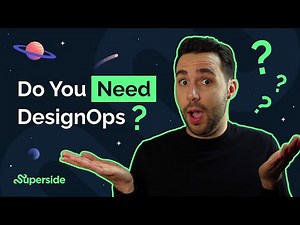 Why You Need DesignOps