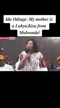 My mother is a luhya! Ida Odinga reveals