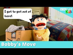 Bobby's Move | Christian Puppet Show for Kids | Gratefulness for Kids (Week 1)