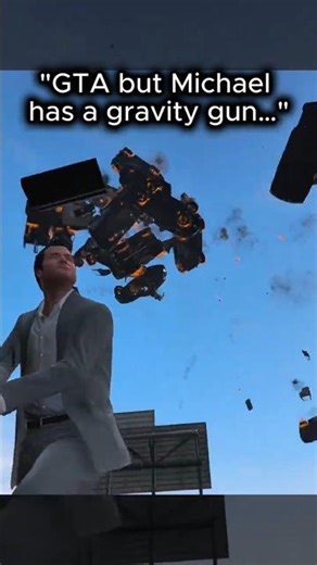 "GTA but Michael has a gravity gun…" #gta #gta5 #gta5funnygameplay