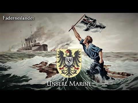 German Empire Military March - "Unsere Marine"