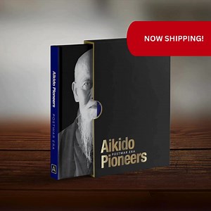 Order your limited edition copy of Aikido Pioneers: Postwar Era now. Learn more at: https://academy.aikidojournal.com/aikido-pioneers-postwar-era-1 | Aikido Journal