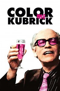 Colour Me Kubrick (2007) - Where to Watch