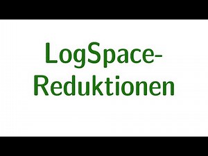 LogSpace-Reduktionen