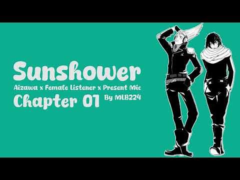 Sunshower - Aizawa x Female Listener x Present Mic | ONESHOT | mini-series | Fanfiction |