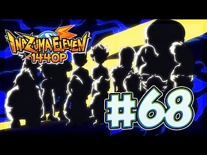 [720p] Inazuma Eleven #68 - Gather Up! Japan's Representatives!! [Best Quality]