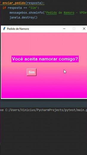 PEDIDO DE NAMORO EM PYTHON! código disponível!