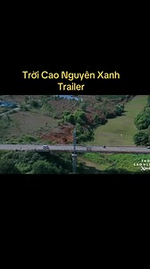 Trời Cao Nguyên Xanh Trailer. Phim phát sóng sau phim Phía Bên Kia Thành Phố #phimhayvtv #phiabenkiathanhpho #troicaonguyenxanh #preview #traile