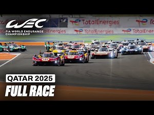 Full Race I 2025 Qatar 1812 KM I FIA WEC