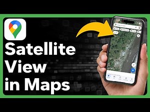 How To Get Satellite View In Google Maps