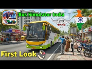 Bus Simulator India New Game First Look 😍 | Realistic Indian Bus Driving Game 2026