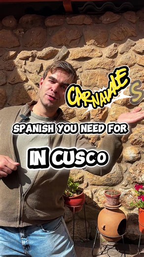 Surviving Carnival in Cusco: A Spanish Learning Adventure