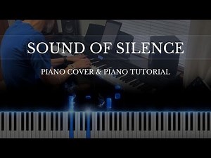 The Sound of Silence – Piano Cover – Simon & Garfunkel – Disturbed – Piano Tutorial