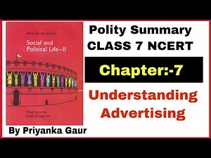Understanding Advertising | Class 7th Polity NCERT | Learning with Pace | Priyankkaa Gauur
