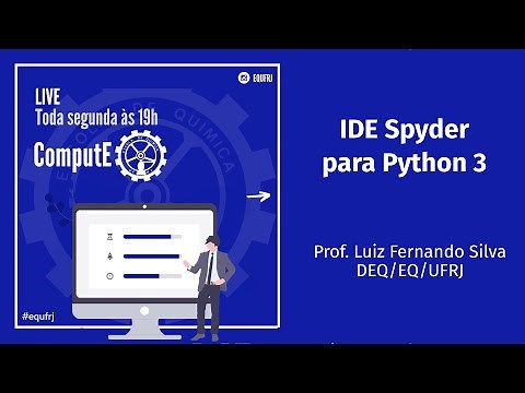 Ep. 04 - IDE de desenvolvimento Spyder para Python