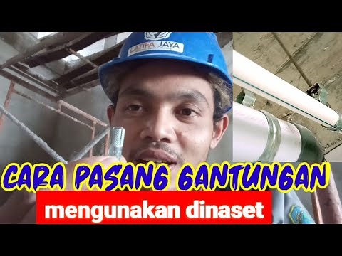 pasang gantungan long drat pakai dinaset