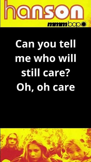 MMMBop - Hanson (lyrics)