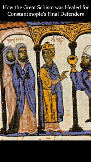How the Great Schism was Healed for Constantinople's Final Defenders, 1453