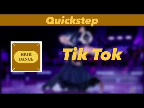 Quickstep | Tik Tok | Remix