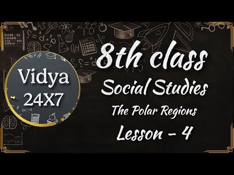 8th Class Social Studies Lesson 4 The Polar Regions | Tundra Climate, Eskimo Life | AP & TS SCERT