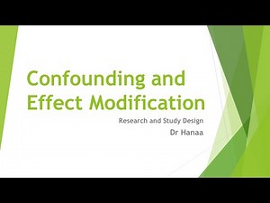 Confounding and Effect Modification