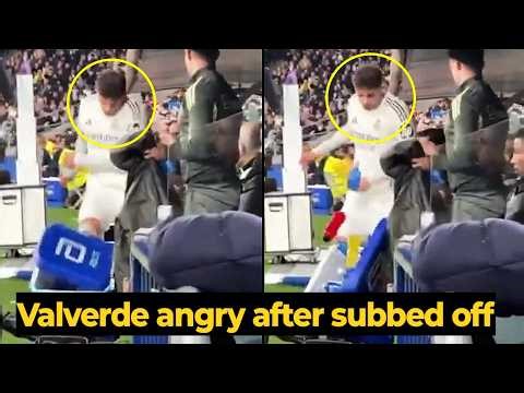 Fede Valverde's rage and kicking the small drinks fridge after being subbed out vs Sociedad