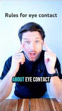 The 40/60 Rule for Eye Contact #communication