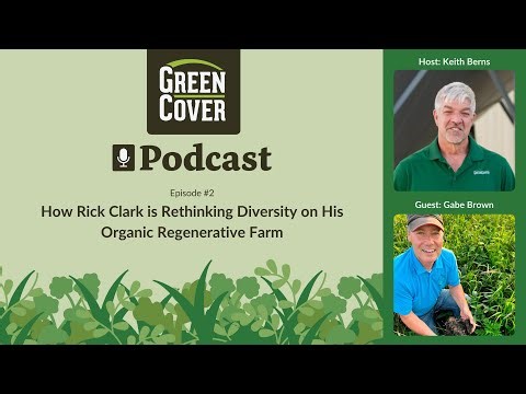 Episode #2: How Rick Clark Is Rethinking Diversity On His Organic Regenerative Farm