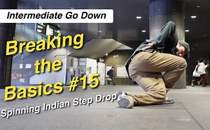 【Bboy教学第128期】 godown 动作 Filthee Feet