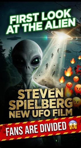 First Look at the Alien in Steven Spielberg’s New UFO Film Has Fans Divided