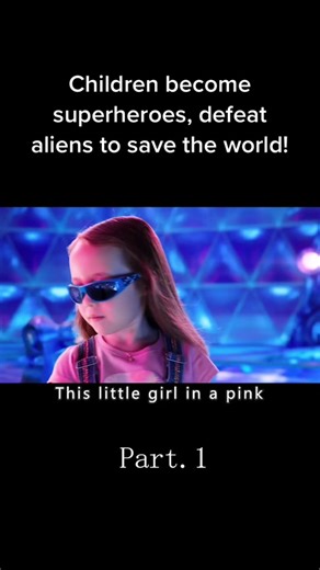 Children Superheroes Defeat Aliens to Save the World