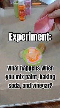 Mixing Baking Soda, Vinegar, and Acrylic Paint | and experiment