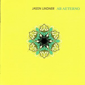 Jason Lindner - Ab Aeterno (Since The Beginning Of Time)