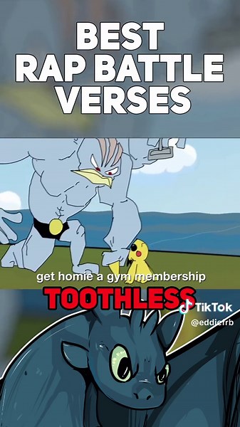 TOOTHLESS! (BEST RAP BATTLE VERSES) #fyp #rapbattle #toothless #pikachu #pokemon #httyd #animation #eddiefrb