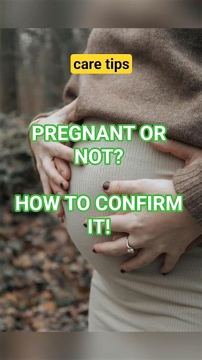 How to Confirm Pregnancy 🤰 | Early Signs & Pregnancy Test Explained #babytips