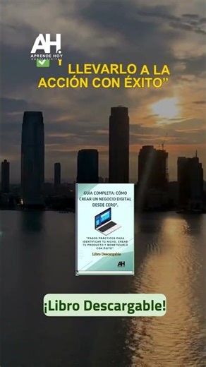 La Guía "Cómo Crear un Negocio Digital Desde Cero"