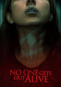 No One Gets Out Alive streaming: where to watch online?