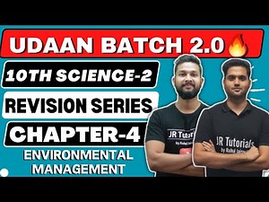 10th Science 2 | Chapter 4 | Environmental Management | One Shot Live Revision | Udaan Batch 2.0💥 |