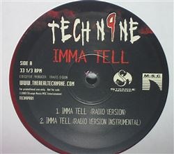 Tech N9ne - Imma Tell