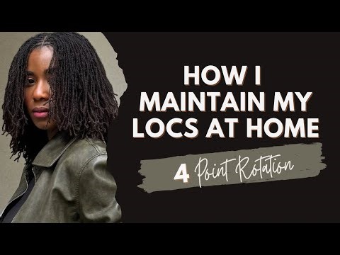 How I Maintain My Locs at Home | 4 Point Rotation Tutorial | DIY Loc Maintenance