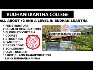 ALL ABOUT BUDHANILKANTHA COLLEGE; KATHMANDU | +2 | A-LEVEL |