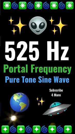 525 Hz Portal Frequency (Pure Tone Sine Wave)